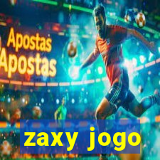 zaxy jogo